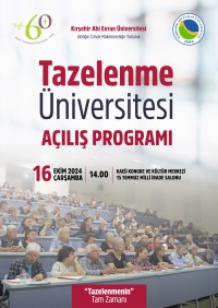 Tazelenme Üniversitesi Açılış Programı