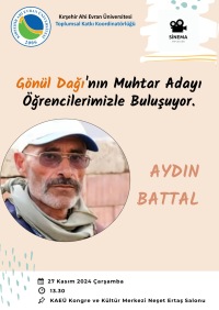 Gönül Dağının Muhtar Adayı Öğrencilerimizle Buluşuyor