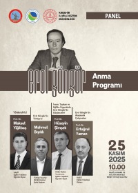 Erol Güngör'ü Anma Programı İsimli Panel