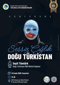 Sessiz Çığlık Doğu Türkistan