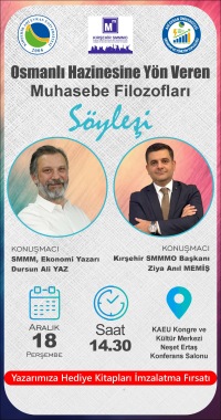 Osmanlı Hazinesine Yön Veren Muhasebe Filozofları İsimli Söyleşi
